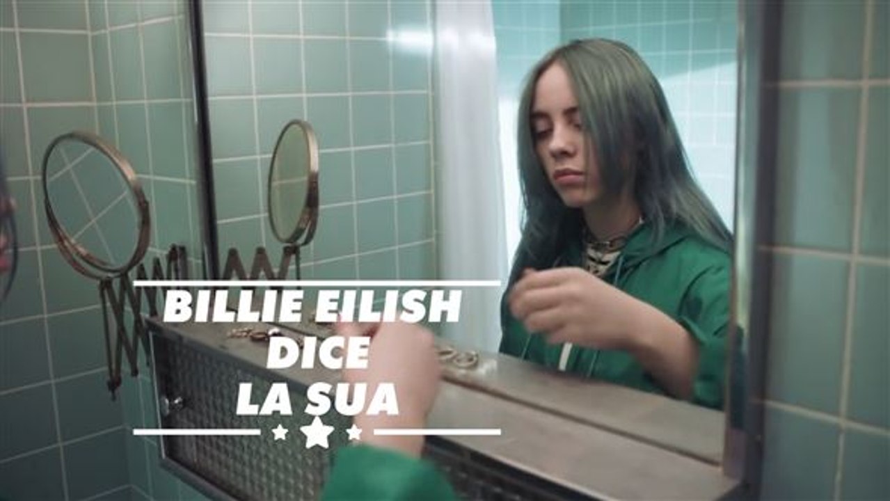Billie Eilish e la sua verità