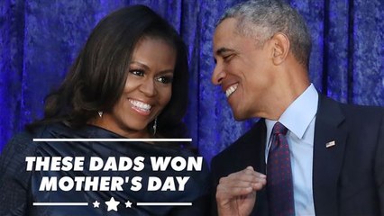 How these famous dads made Mother’s Day extra special