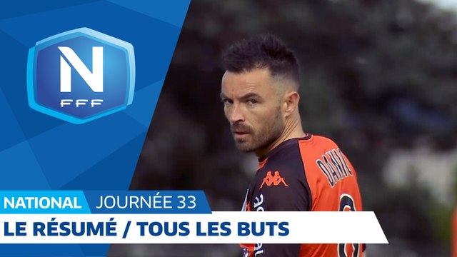Le résumé de la 33e journée : tous les buts I National FFF 2018-2019