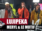 [Exclu] Lujipeka (Columbine), Meryl & Le Motif "La Brume" #PlanèteRap