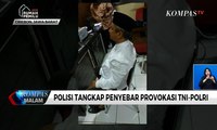 Polisi Tangkap Penyebar Provokasi TNI-Polri