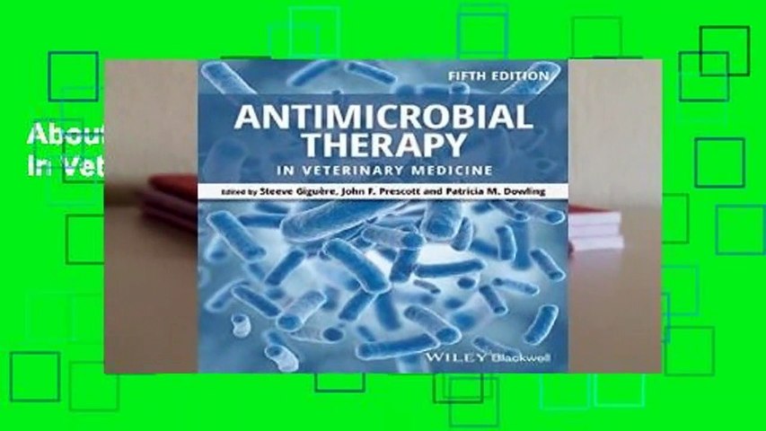 About For Books  Antimicrobial Therapy in Veterinary Medicine  For Kindle