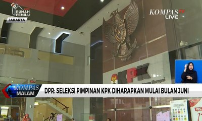 DPR: Seleksi Pimpinan KPK Diharapkan Mulai Bulan Juni