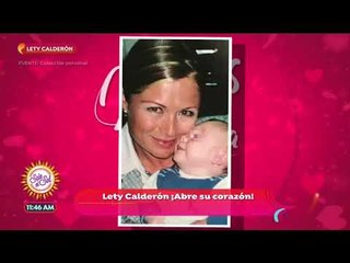 Mamás con estrella: Lety Calderón y su lucha por ser madre | Sale el Sol