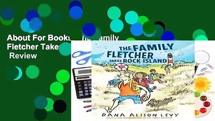 About For Books  The Family Fletcher Takes Rock Island  Review