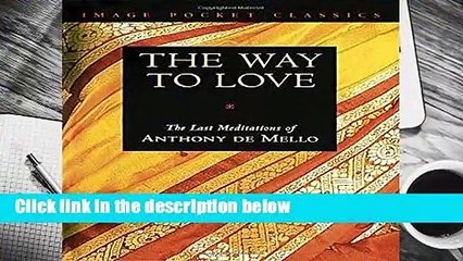 Full E-book  The Way to Love Complete