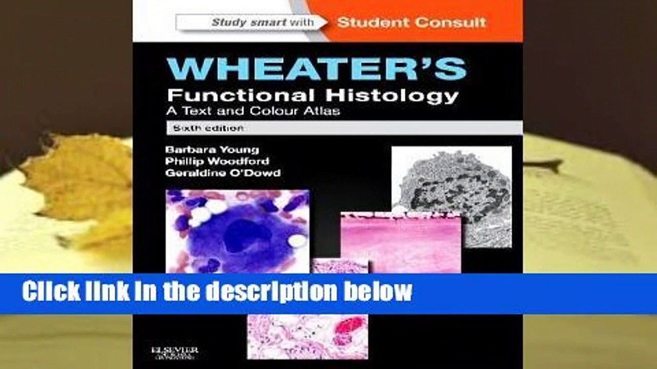 Full version  Wheater's Functional Histology: A Text and Colour Atlas Complete