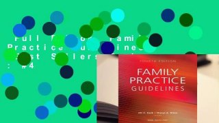 Full E-book  Family Practice Guidelines  Best Sellers Rank : #4