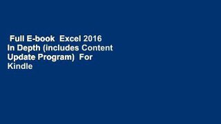 Full E-book  Excel 2016 In Depth (includes Content Update Program)  For  Kindle