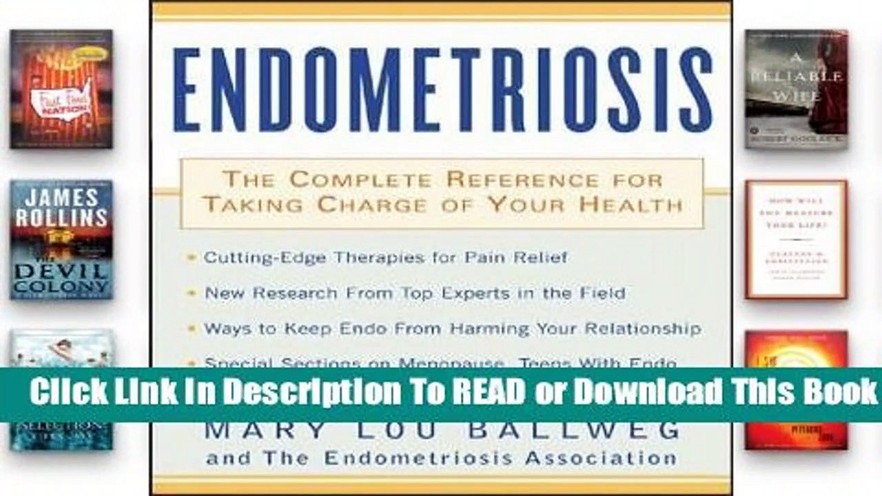 Full version  Endometriosis: The Complete Reference for Taking Charge of Your Health the Complete
