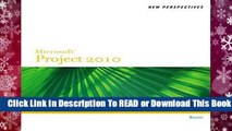 Full version  New Perspectives on Microsoft (R) Project 2010: Introductory (New Perspectives