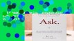Full E-book  Ask: The Counterintuitive Online Method to Discover Exactly What Your Customers Want