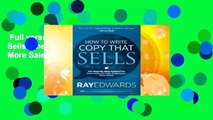Full version  How to Write Copy That Sells: The Step-By-Step System for More Sales, to More