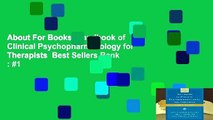 About For Books  Handbook of Clinical Psychopharmacology for Therapists  Best Sellers Rank : #1