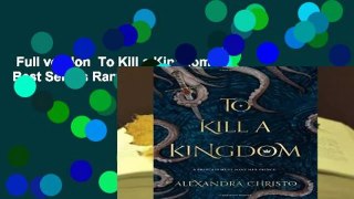 Full version  To Kill a Kingdom  Best Sellers Rank : #2