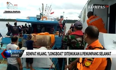 Sempat Hilang, "Longboat" Ditemukan & Penumpang Selamat
