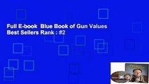 Full E-book  Blue Book of Gun Values  Best Sellers Rank : #2
