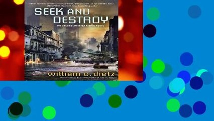 Review  Seek and Destroy (America Rising, #2) - William C. Dietz