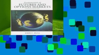 Full E-book Fundamentals of Futures and Options Markets  For Full