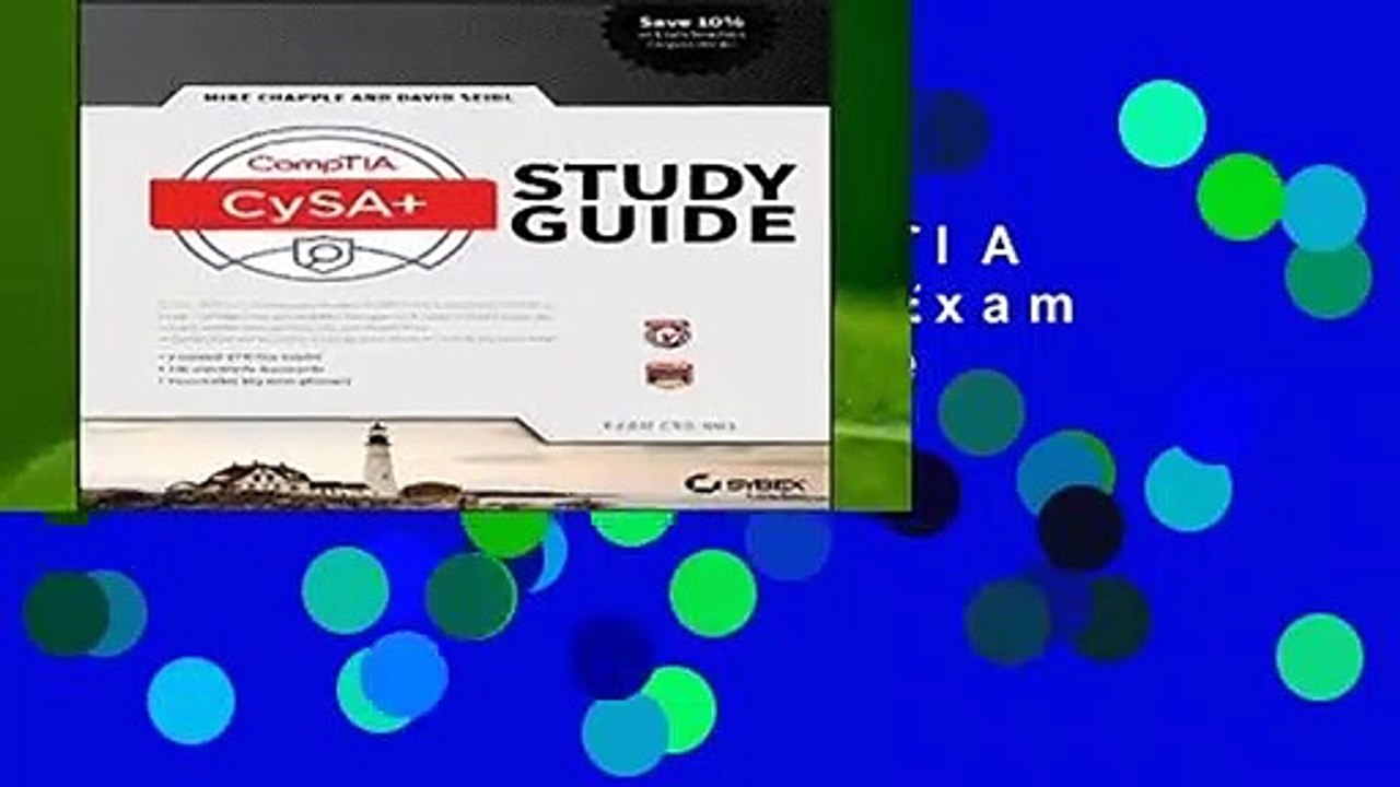 Full E-book  CompTIA CSA+ Study Guide: Exam CS0-001  For Kindle
