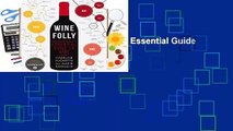 Full E-book  Wine Folly: The Essential Guide to Wine  For Kindle