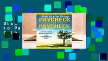 Full E-book  How to Stop Living Paycheck to Paycheck: A Proven Path to Money Mastery in Only 15