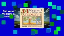 Full version  Hildegard of Bingen s Medicine (Folk Wisdom Series)  For Kindle