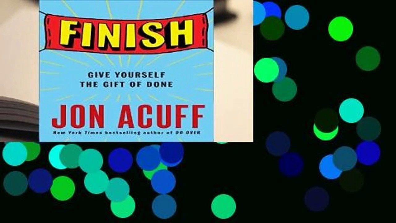 Complete acces Finish by Jon Acuff video Dailymotion