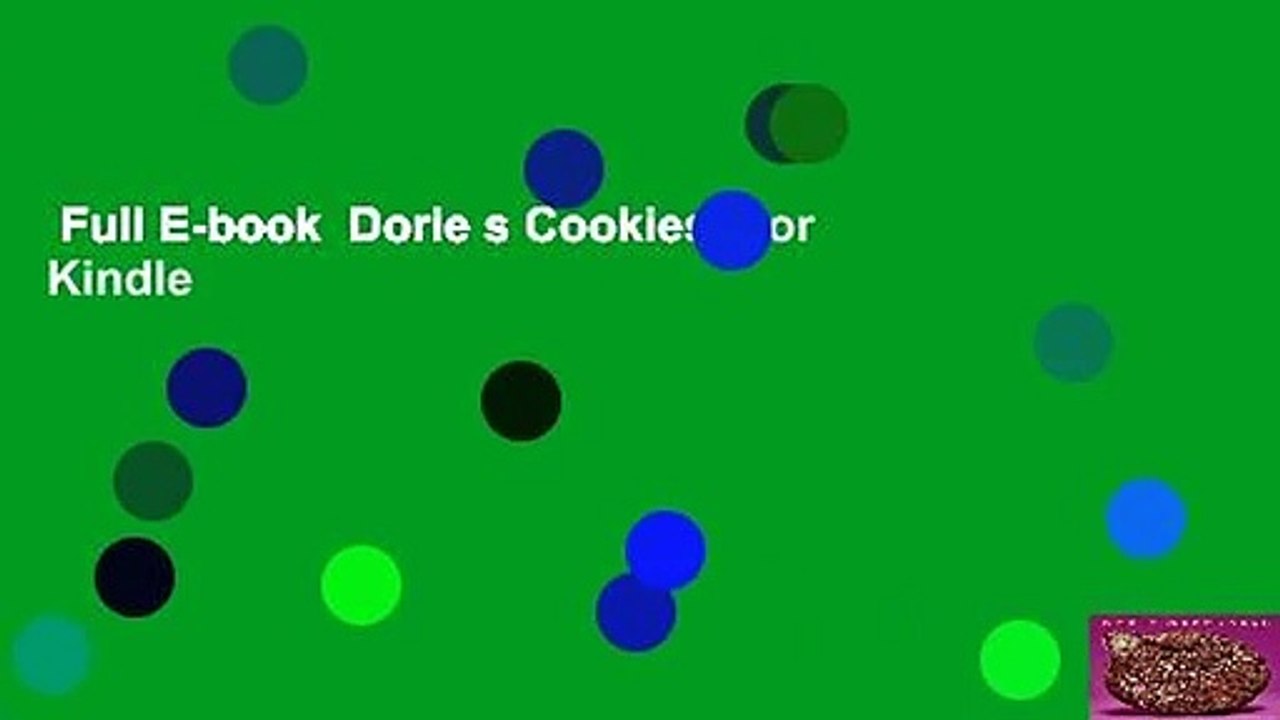 Full E-book  Dorie s Cookies  For Kindle