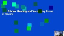 Full E-book  Reading and Vocabulary Focus 3  Review