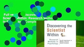 Full version  Discovering the Scientist Within: Research Methods in Psychology Complete