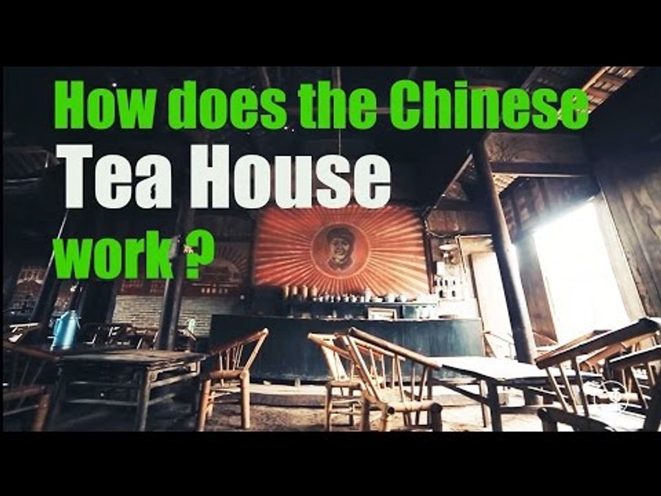[Drink] How dose the traditional Chinese Tea House work ? | More China