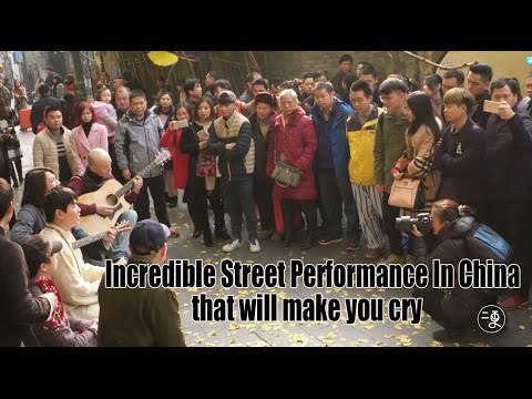 Incredible Street Performance In China that will make you cry | More China