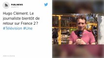 Hugo Clément. Le journaliste bientôt de retour sur France 2 ?