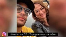 Neymar au GP d'Espagne avec sa mère - Galtier prend une douche en conférence