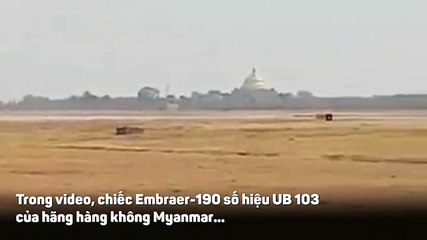 máy bay Myanmar Airlines đã phải hạ cánh khẩn cấp trong tư thế mài mũi xuống đường băng
