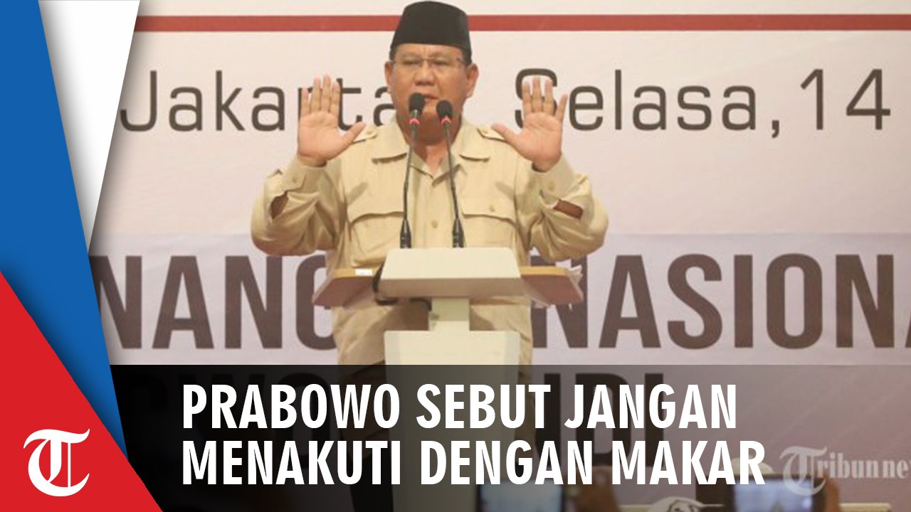 Klaim Dirinya Menangkan Mandat Rakyat, Prabowo Subianto: Tak Usah Menakut-nakuti Kita dengan Makar