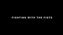 [Teaser] Fighting With The Fists