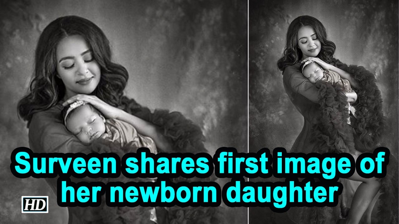 Surveen shares first image of her newborn daughter