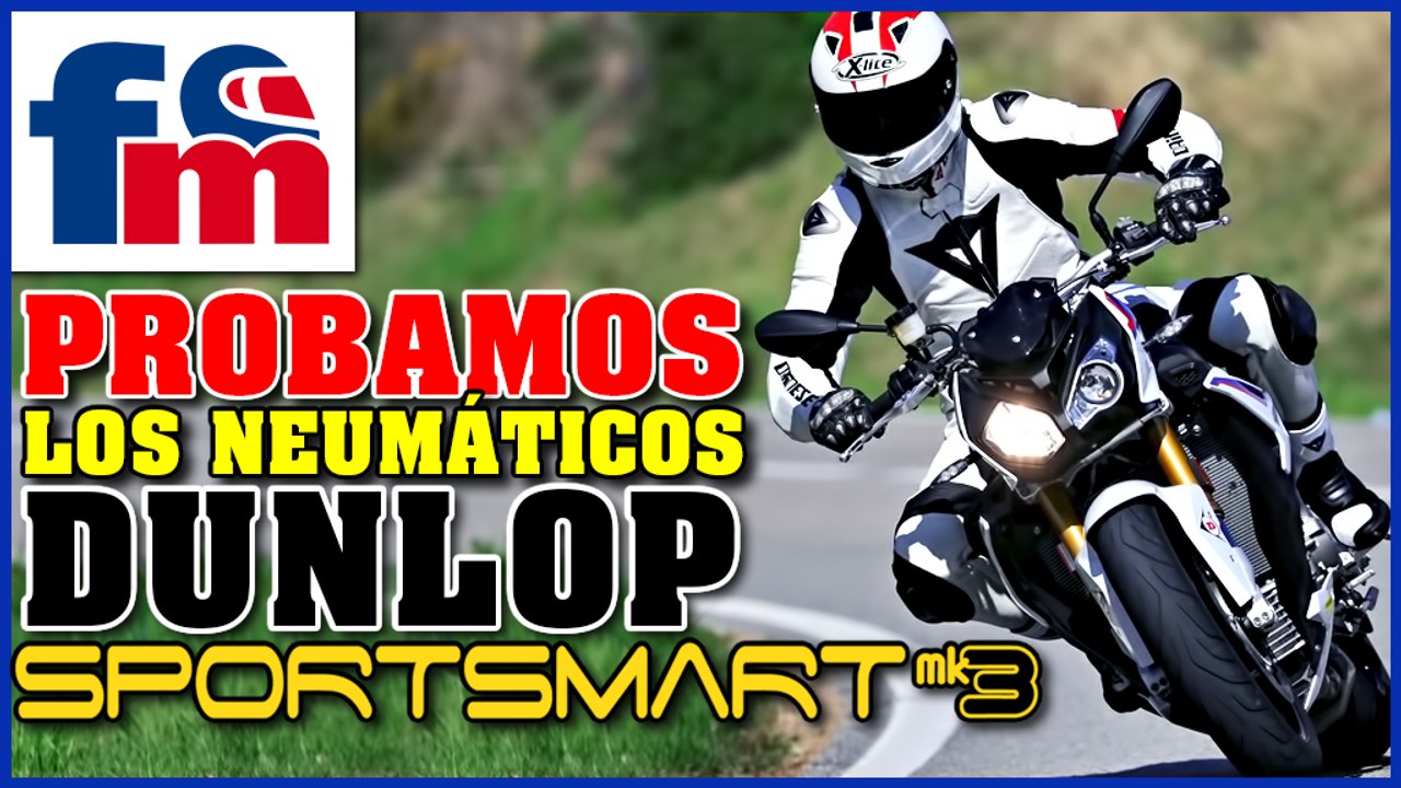 Prueba de los neumáticos Dunlop SportSmart Mk3