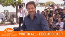 EDOUARD BAER - Photocall - Cannes 2019 - VF