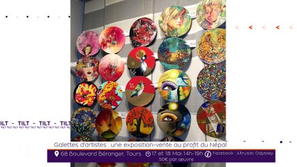 TILT - 14/05/2019 Partie 1 - Galettes d’artistes : une exposition-vente au profit du Népal