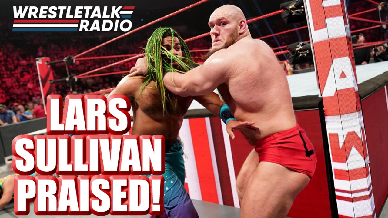 Lars Sullivan PRAISED!! WWE Star to get MEGA Push?! Money in the Bank PREDICTIONS!! - WrestleTalk Radio