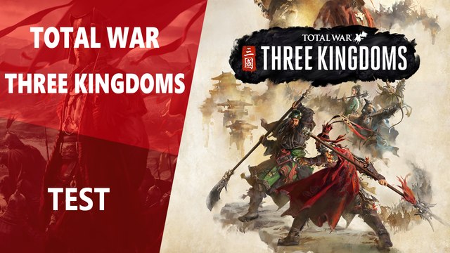 TEST Total War : Three Kingdoms