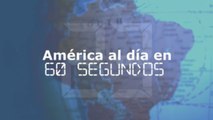 América al día en 60 segundos: martes 14 de mayo