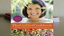Full E-book The UnDiet Cookbook: 130 Gluten-Free Recipes for a Healthy and Awesome Life: