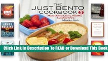 Online The Just Bento Cookbook 2: Make-Ahead, Easy, Healthy Lunches to Go  For Free