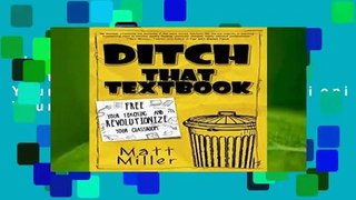 About For Books  Ditch That Textbook: Free Your Teaching and Revolutionize Your Classroom  Best