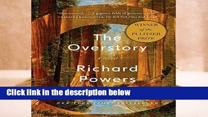 Complete acces  The Overstory by