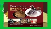 Dentistry in Rabbits and Rodents  Review